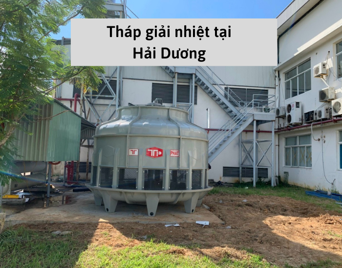 Tháp giải nhiệt tại Hải Dương